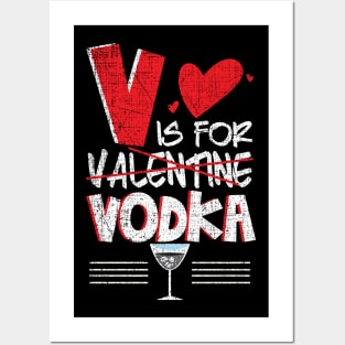 V is for valentine vodka Posters and Art